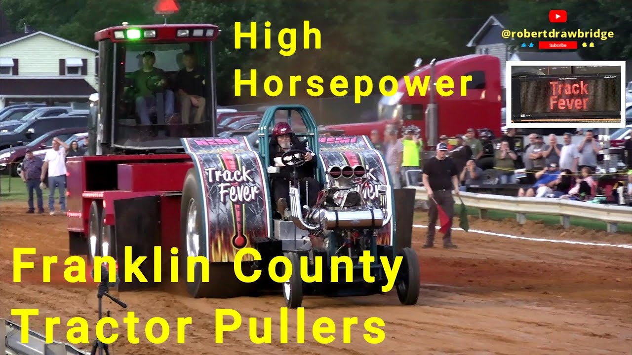 Franklin County Tractor Pullers Truck & Tractor Pull Saturday, May 17, 2025