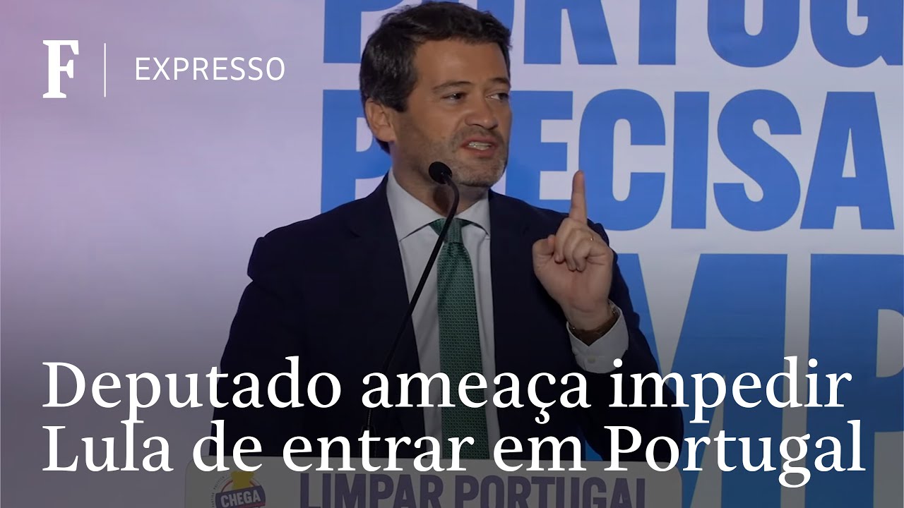 Lula não vai entrar em Portugal, diz candidato a primeiro-ministro
