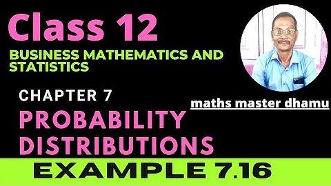 Class 12 | BM | Example 7.16 | Chapter 7| Probability Distributions| TN board@mathsmasterdhamu9158