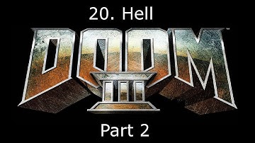Doom 3 Walkthrough - 20. Hell [2-2]