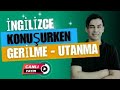 Canlı Yayın: 13 - İngilizce Konuşurken Gerilme ve Utanma Hissi ve Çözümü