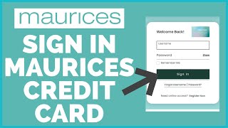Maurices Credit Card Login: How To Sign In Maurices Credit Card 2022?