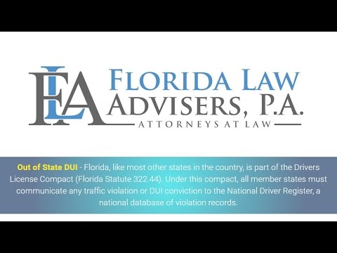 Florida Law Advisers, P.A. Out of State DUI - Tampa DUI Lawyers