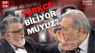 (Celal Şengör & İlber Ortaylı) Dil eğitiminde neredeyiz?