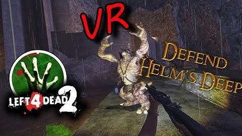 Left 4 Dead 2 VR With LOTR Mods - Helm