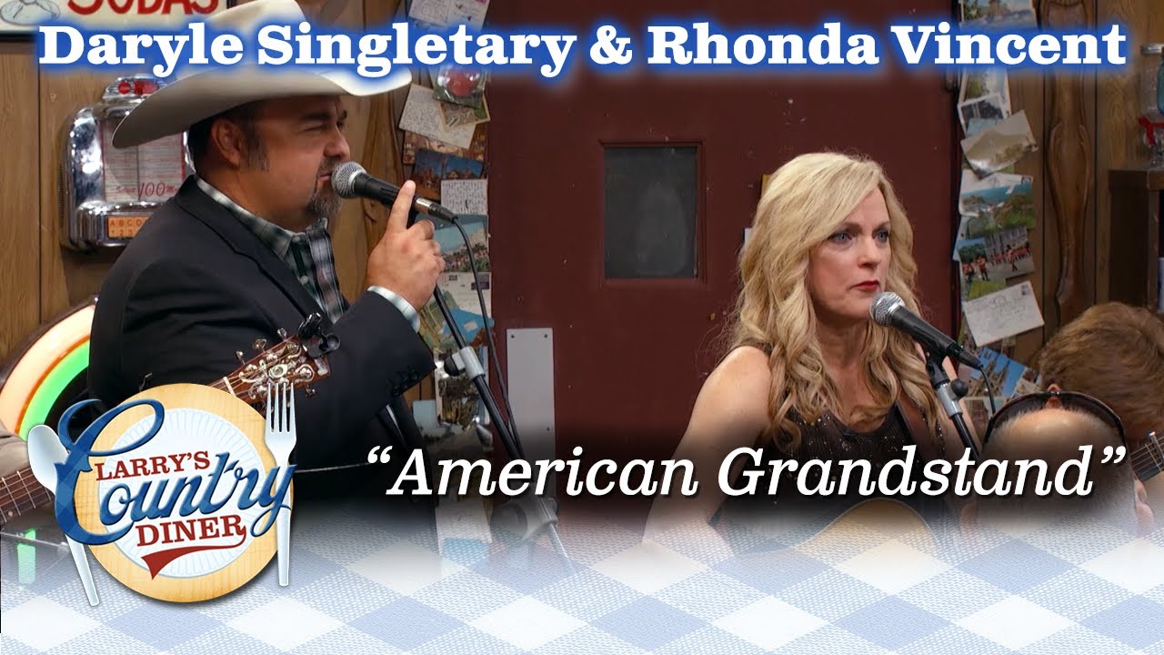 RHONDA VINCENT & DARYLE SINGLETARY team up to sing AMERICAN GRANDSTAND ...
