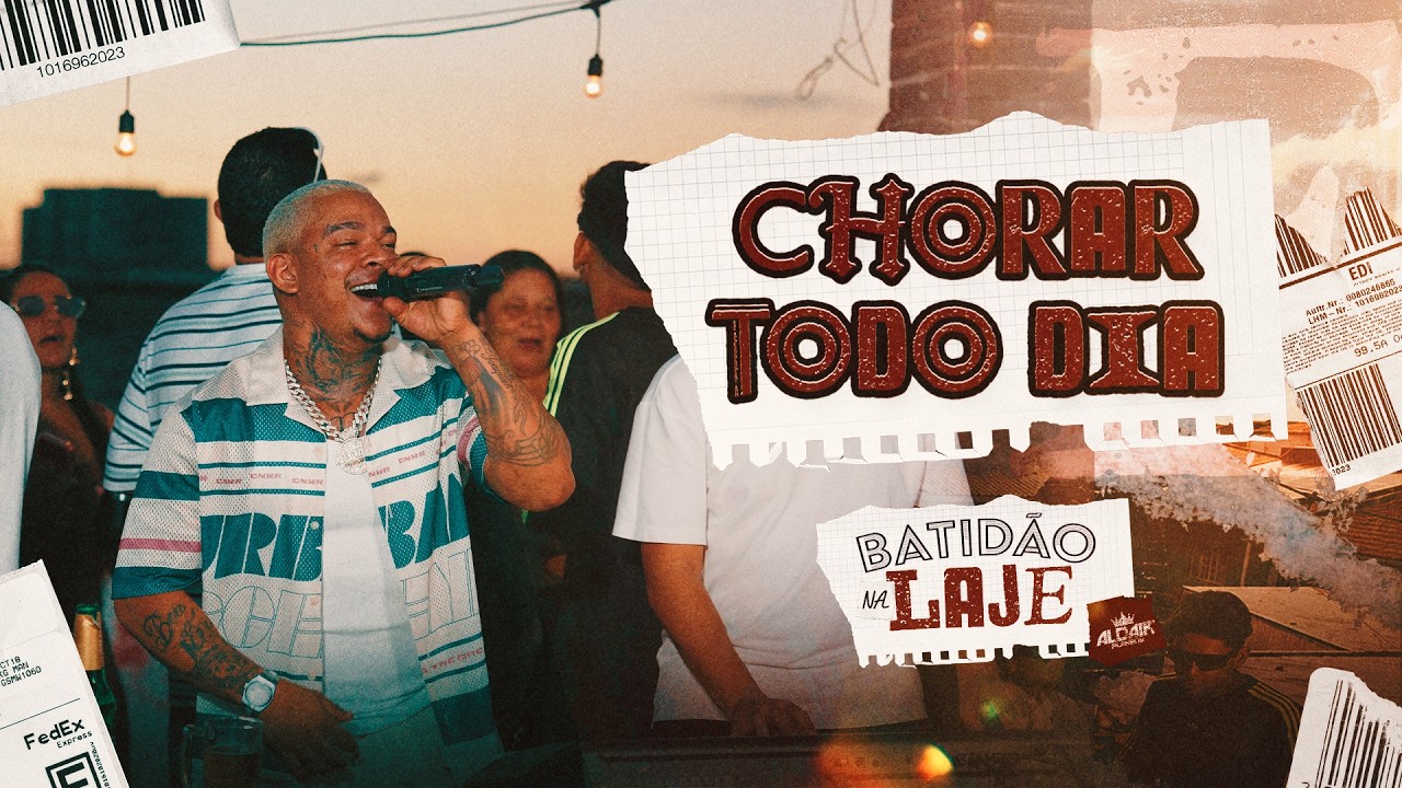 Aldair Playboy - Chorar Todo Dia (Batidão Na Laje)