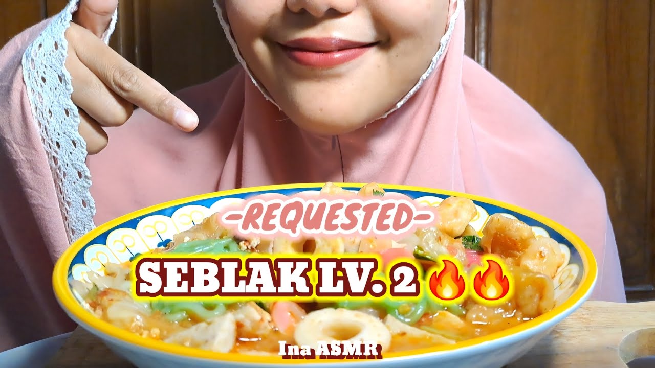 MUKBANG ASMR - BUKA PUASA PAKE SEBLAK LEVEL 2?? 🔥🔥