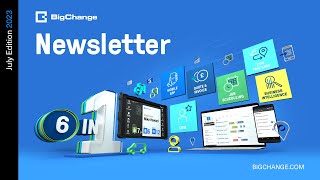 BigChange July 2023 Newsletter