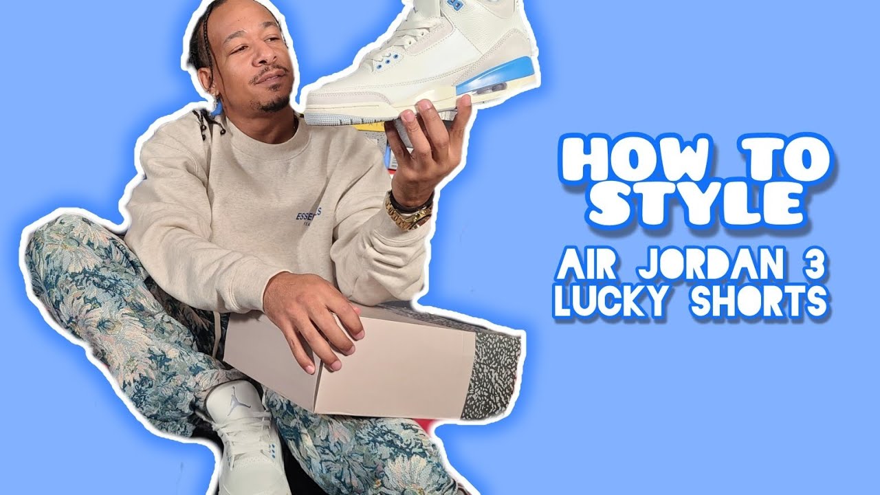 Styling the NEW Air Jordan 3 'Lucky Shorts' - YouTube