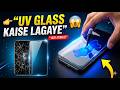 UV Glass Kaise Lagaye | Mobile UV Tempered Glass Step By Step | UV Glass Lagane Ka Easy Tarika
