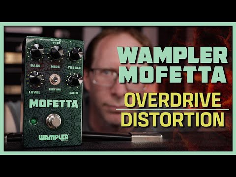 Wampler Mofetta: A Modern Twist on the Mostortion MT10 Pedal Circuitry