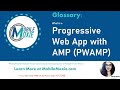 What is PWAMP in SEO? MobileMoxie SEO Glossary - Dictionary - Lingo