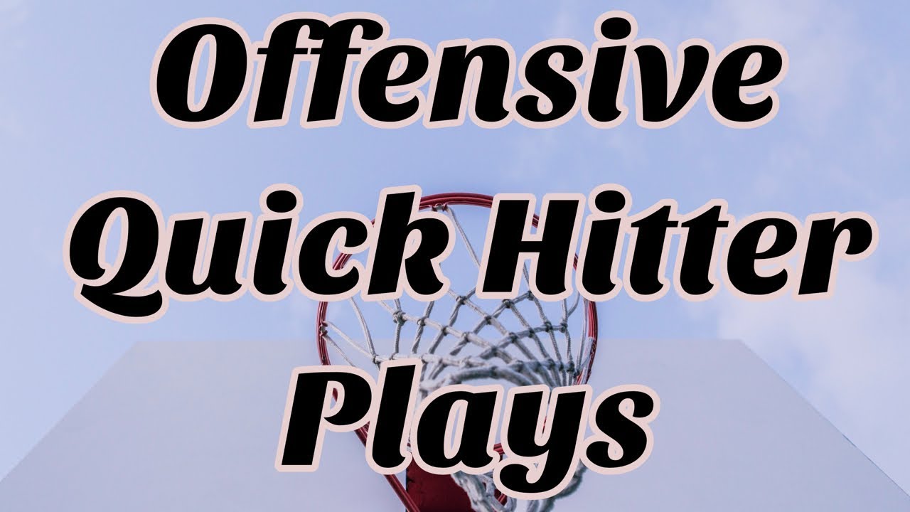 Man to Man Quick Hitter Plays - Basketball Offensive Help - YouTube