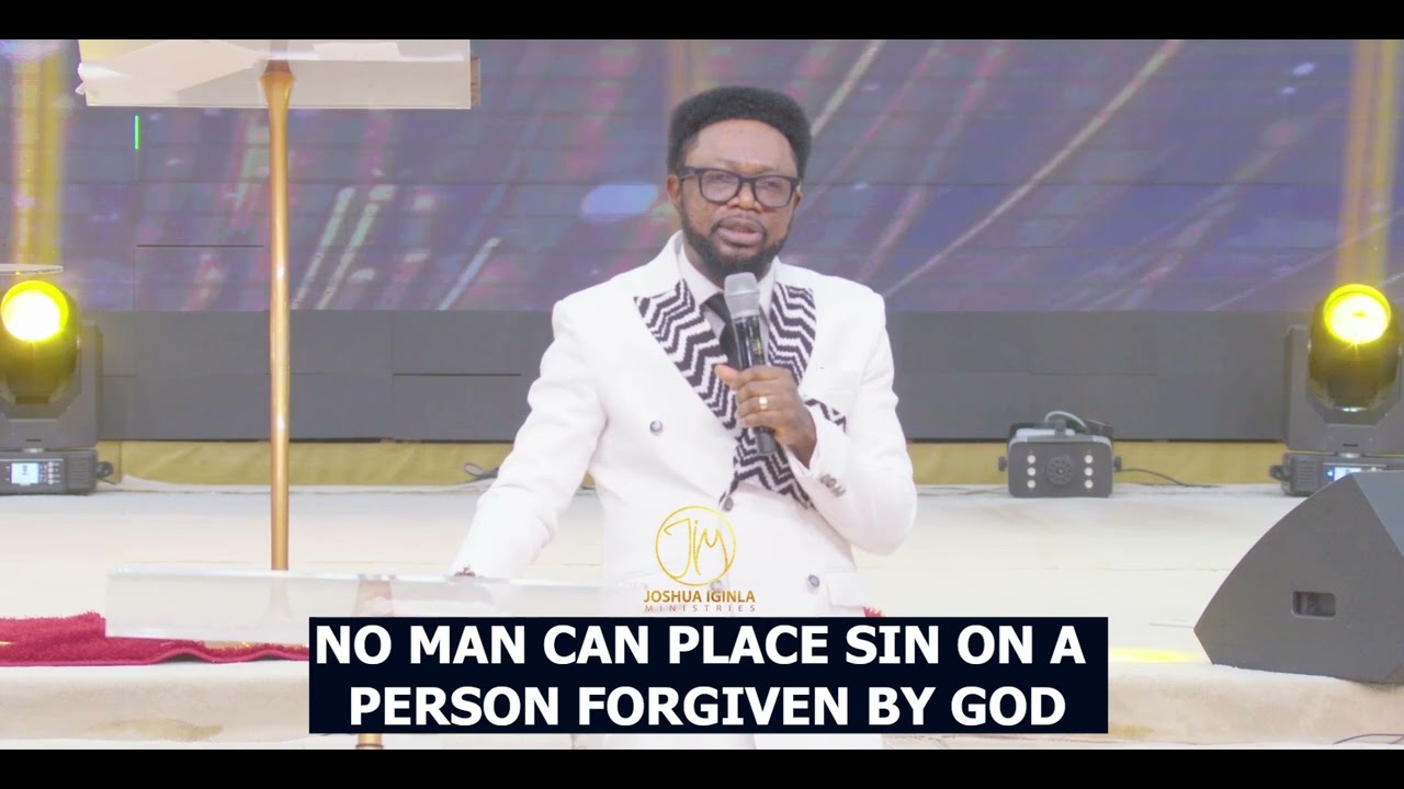 Никто не может возложить грех на человека, прощенного Богом. Джошуа Иджинла