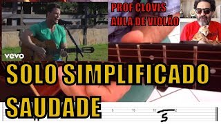EDUARDO COSTA -SAUDADE- VÍDEO AULA DE VIOLÃO DO SOLO SIMPLIFICADO COM TABLATURA (COMO  TOCAR)