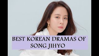 BEST KOREAN DRAMA OF SONG JIHYO