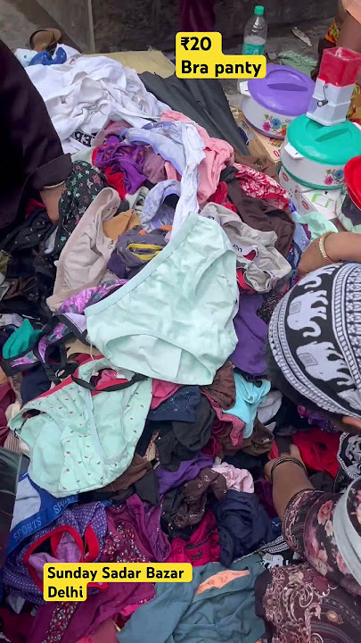 Bra and panty sale ₹10 only Sadar Sunday bazar Delhi #shortsvideo #market
