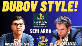 WESLEY NAG ALA DUBOV! SACRIFICE NA MATINDI! PASOK SA FINALS! So vs Aronian Chess com Classic