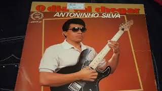 Antoninho Silva - O Dia Vai Chegar - Completo