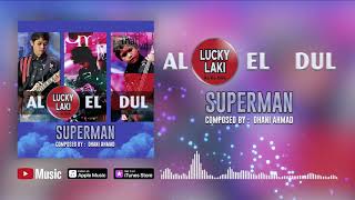 Lucky Laki - Superman ( Video Lyrics) #lirik