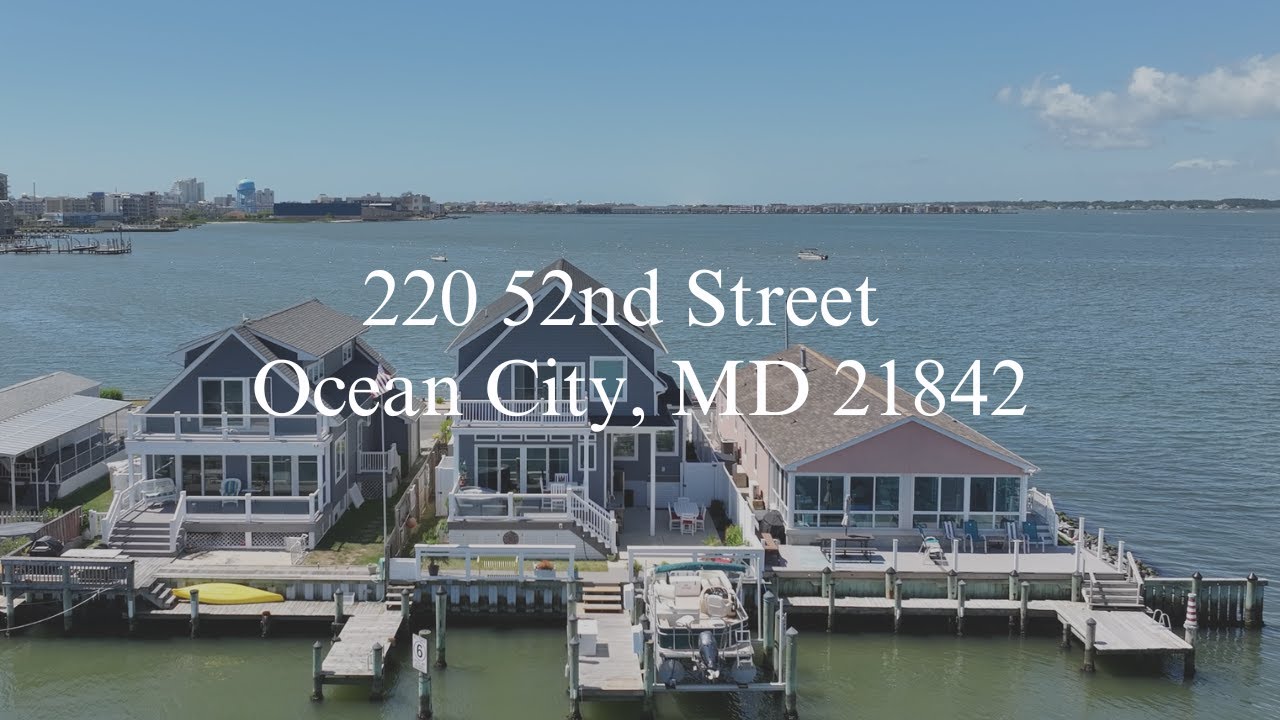 220 52nd Street Ocean City, Maryland Bayfront Home For Sale in OCMD