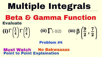 24. Beta and Gamma Function | Problem-4 | Important