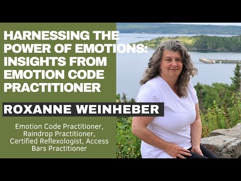 Spiritual Spotlight Series Emotion Code Practitioner Roxanne Weinheber