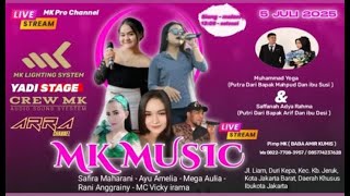 LIVE STREAMING MK MUSIK IISABTU, 5 JULI 2025