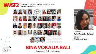 [WVCF2 044] BINA VOKALIA BALI CHILDREN CHOIR - GOAK MALING