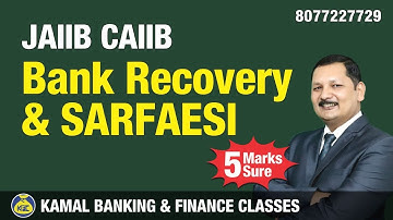 NPA Numerical Bank Recovery & SARFAESI unit 28 & 29  JAIIB-PPB #1166 by Kamal Sir 12-May 9.00 pm
