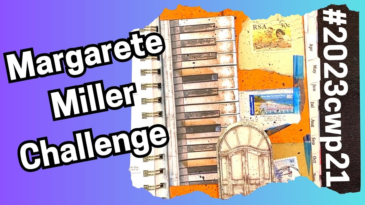 #2023cwp21 Margarete Miller Collage Challenge - YouTube