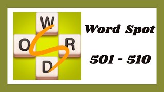 Word Spot Level 501 - 510 Answers screenshot 4