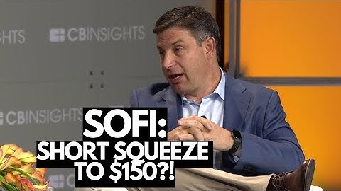 SOFI SHORT SQUEEZE TO $150?❗IF YOU OWN MORE THAN $5,000 WORTH OF SOFI STOCK, LISTEN❗