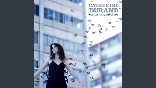 Miniatura del video "Catherine Durand - Je vais rester"