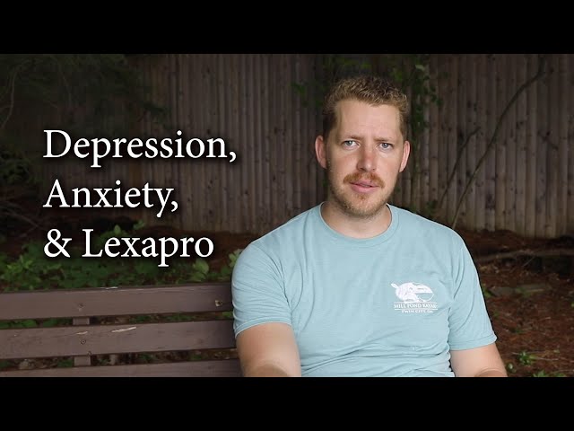 Depression, Anxiety, & Lexapro class=