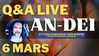 Fråga An-Dei Live - 6 mars 2024