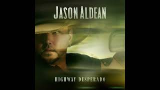 Jason Aldean - Whose Rearview (2023/Highway Desperado)