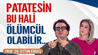 Patatesin Bu Hali Ölümcül Olabilir! Hayatta Her Şey Var 25 Kasım 2025