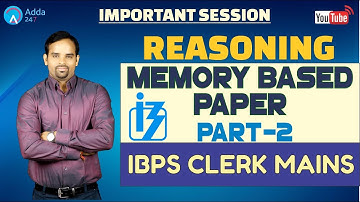 Memory Based Paper Of IBPS Clerk Mains By Sachin Sir (Part-2) | Reasoning