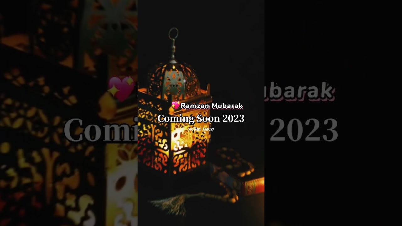 2023 Ramadan Coming Soon - Ramzan Mubarak Coming Soon Status 2023 || Ramzan Status Coming Soon 2023