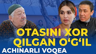 Achinarli Voqea: Otasini Xor Qilgan O'g'il | Telenovella | Yoshlar Telekanali