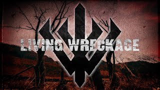 Living Wreckage - The End of the Line