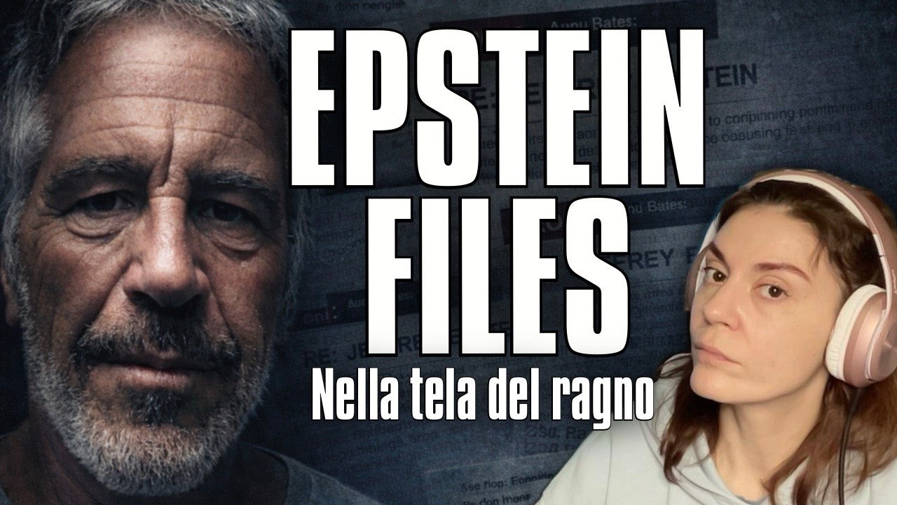 EPSTEIN FILES- Nella tela del ragno