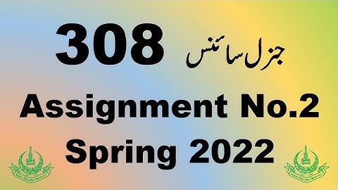 AIOU Code 308 Solved Assignment No.2 Spring 2022