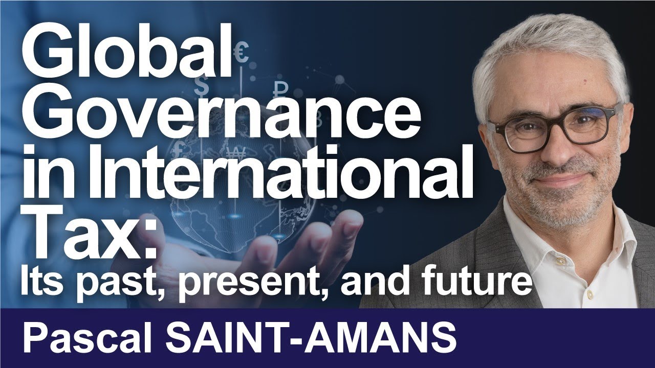 The International Tax Framework in a Fragmenting World - YouTube