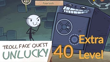 Troll Face Quest : Unlucky : Level 40 : Extra Level