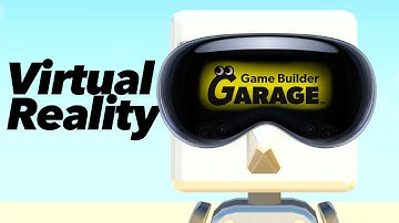 How to Make Virtual Reality Games on the Nintendo Switch with Game Builder Garage