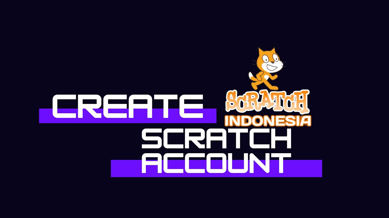 Cara membuat akun scratch - YouTube