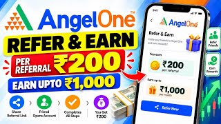 Angel One Refer And Earn (New Update) | Refer a friend, Get ₹200 💸 | Angel One Refer And Earn  screenshot 4
